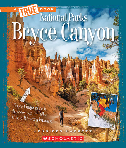 Bryce Canyon (A True Book: National Parks) (A True Book) book cover by Jennifer Hackett