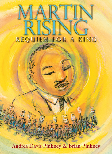 Martin Rising: Requiem For a King book cover by Andrea Davis Pinkney