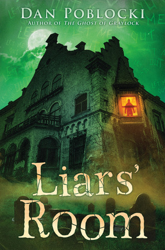 Liars' Room book cover by Dan Poblocki