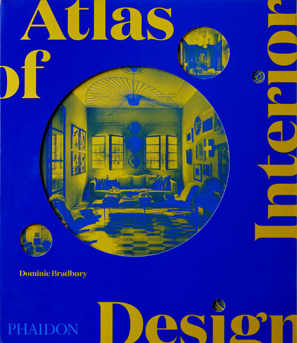 Atlas of Interior Design book cover by Dominic Bradbury