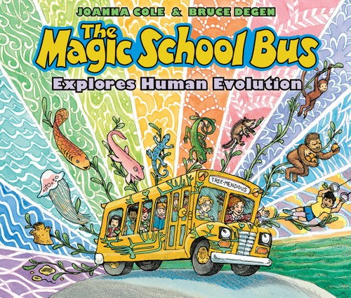 The Magic School Bus Explores Human Evolution (The Magic School Bus) book cover by Joanna Cole