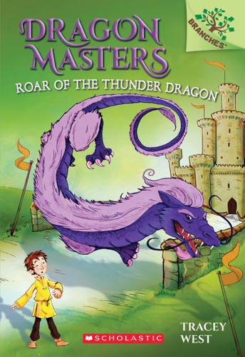 Roar of the Thunder Dragon: A Branches Book (Dragon Masters #8) (Dragon Masters) book cover by Tracey West