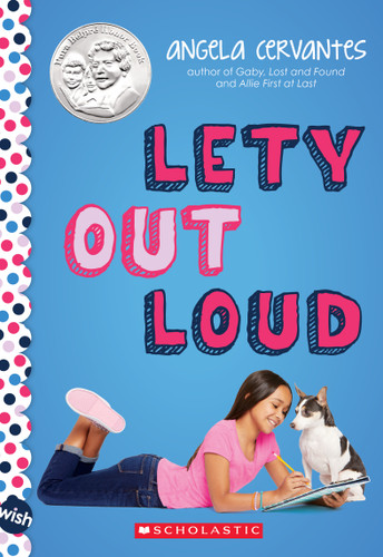 Lety Out Loud: A Wish Novel book cover by Angela Cervantes