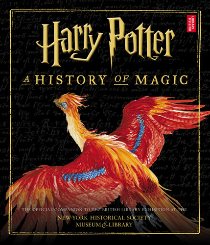 Harry Potter: A History of Magic (American Edition) book cover by British Library