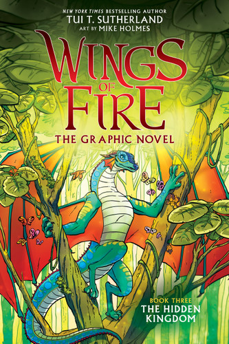 Wings of Fire: The Hidden Kingdom: A Graphic Novel (Wings of Fire Graphic Novel #3) (Wings of Fire Graphix) book cover by Tui T. Sutherland