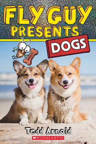 Fly Guy Presents: Dogs (Fly Guy Presents) book cover by Tedd Arnold