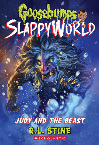 Judy and the Beast (Goosebumps SlappyWorld #15) (Goosebumps SlappyWorld) book cover by R. L. Stine