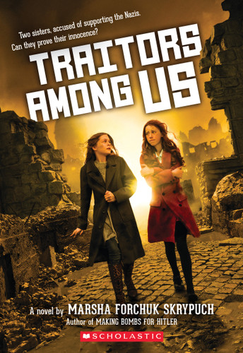 Traitors Among Us book cover by Marsha Forchuk Skrypuch