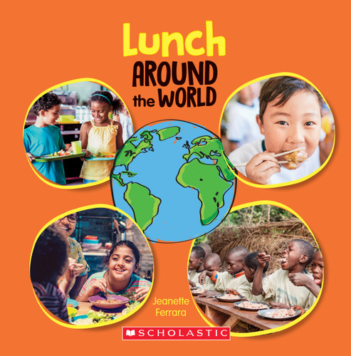 Lunch Around the World (Around the World) (Around the World) book cover by Jeanette Ferrara