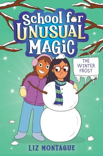 The Winter Frost (School for Unusual Magic #2) (School for Unusual Magic) book cover by Liz Montague