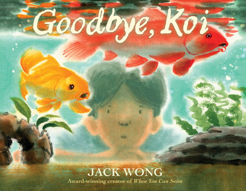 Goodbye, Koi book cover by Jack Wong