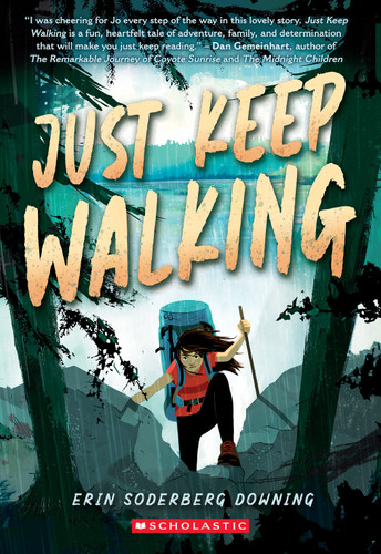 Just Keep Walking book cover by Erin Soderberg Downing