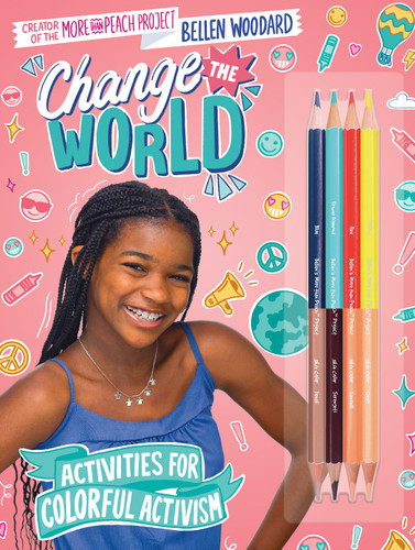 Bellen Woodard: More than Peach: Change the World book cover by Bellen Woodard