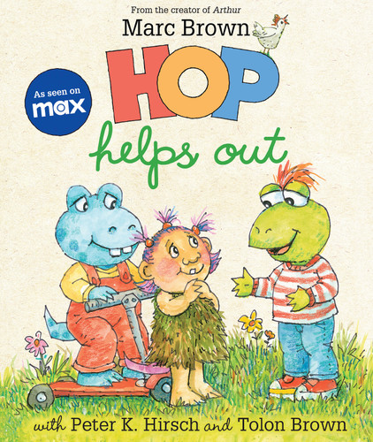 Hop Helps Out book cover by Marc Brown, Tolon Brown, Peter Hirsch