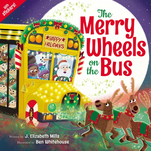 The Merry Wheels on the Bus (A Holiday Wheels on the Bus Book) (Holiday Wheels on the Bus) book cover by J. Elizabeth Mills