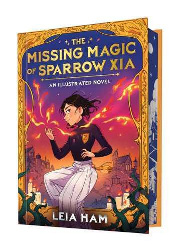 The Missing Magic of Sparrow Xia (An Illustrated Novel) book cover by Leia Ham