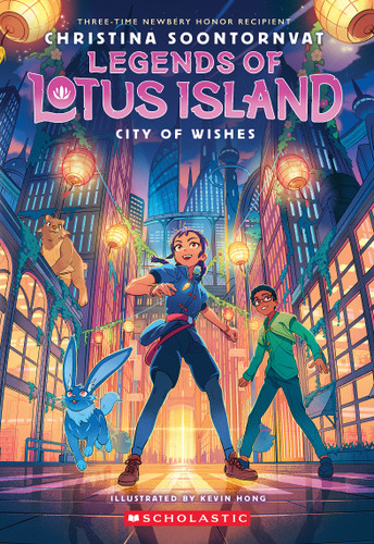 City of Wishes (Legends of Lotus Island #3) (Legends of Lotus Island) book cover by Christina Soontornvat