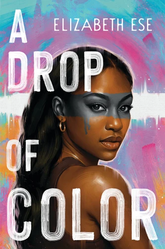 A Drop of Color book cover by Elizabeth Ese