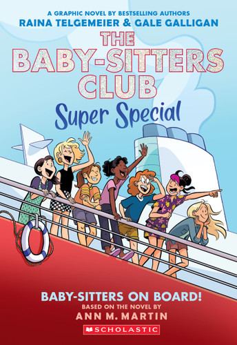 Baby-sitters on Board!: A Graphic Novel (The Baby-sitters Club Super Special #1) (Baby-Sitters Club Super Special) book cover by Ann M. Martin