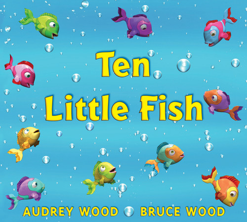 Ten Little Fish book cover by Audrey Wood