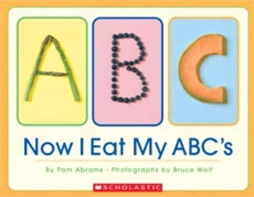 Now I Eat My ABC's book cover by Pam Abrams