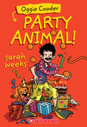 Oggie Cooder, Party Animal book cover by Sarah Weeks