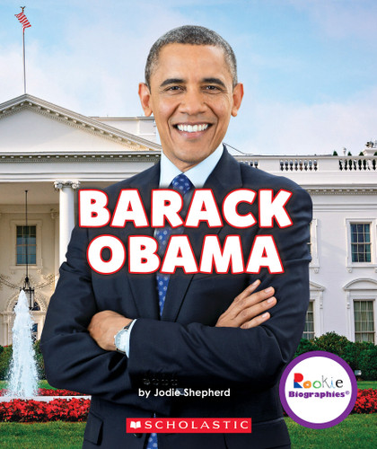 Barack Obama: Groundbreaking President (Rookie Biographies) (Rookie Biographies) book cover by Jodie Shepherd