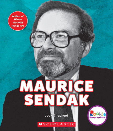 Maurice Sendak (Rookie Biographies) (Rookie Biographies) book cover by Jodie Shepherd