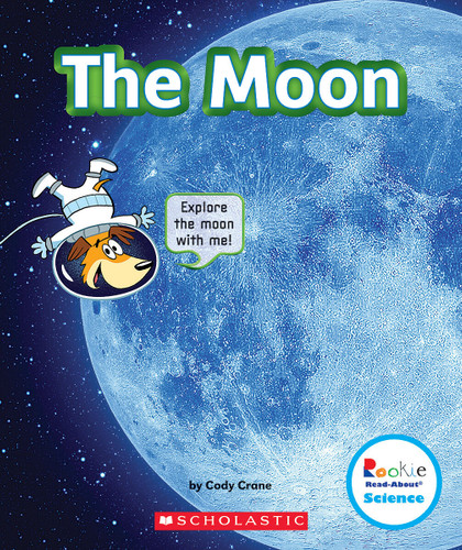 The Moon (Rookie Read-About Science: The Universe) (Rookie Read-About Science) book cover by Cody Crane