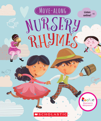 Move-Along Nursery Rhymes (Rookie Nursery Rhymes) (Rookie Nursery Rhymes) book cover by Scholastic