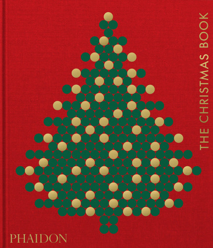 The Christmas Book book cover by Phaidon Editors