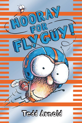 Hooray for Fly Guy! (Fly Guy #6) (Fly Guy) book cover by Tedd Arnold