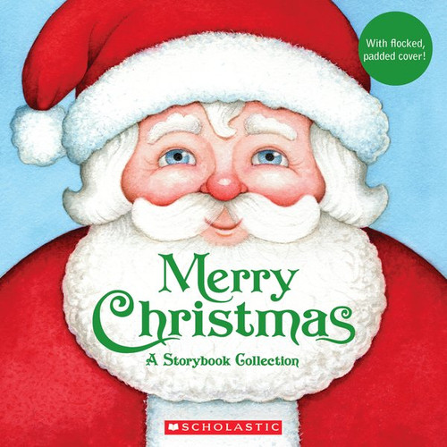 Merry Christmas: A Keepsake Storybook Collection book cover by Scholastic, Cyd Moore, Jerry Smath, Lisa McCourt