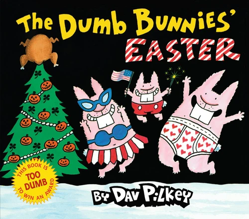 The Dumb Bunnies' Easter book cover by Dav Pilkey