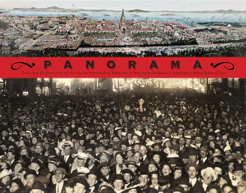 Panorama: Tales of San Francisco's 1915 Pan-Pacific International Exposition book cover by Lee Bruno