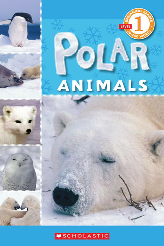 Polar Animals (Scholastic Reader, Level 1) (Scholastic Reader, Level 1) book cover by Wade Cooper