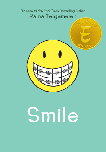 Smile: A Graphic Novel book cover by Raina Telgemeier