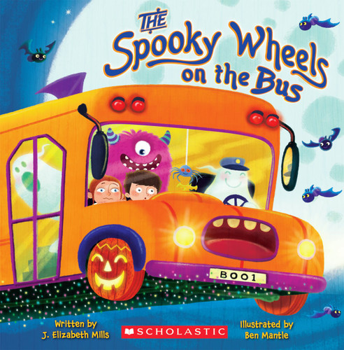 The Spooky Wheels on the Bus: (A Holiday Wheels on the Bus Book) (Holiday Wheels on the Bus) book cover by J. Elizabeth Mills