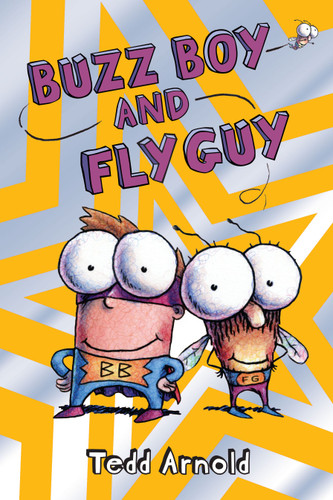 Buzz Boy and Fly Guy (Fly Guy #9) (Fly Guy) book cover by Tedd Arnold