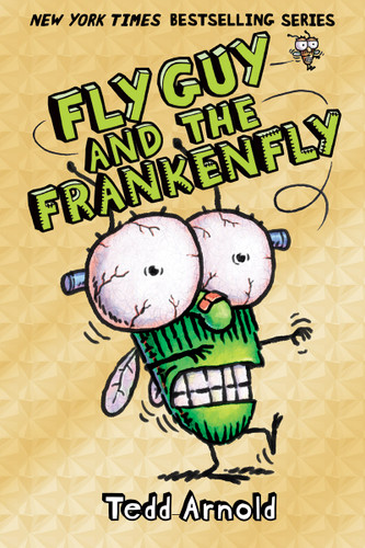 Fly Guy and the Frankenfly (Fly Guy #13) (Fly Guy) book cover by Tedd Arnold