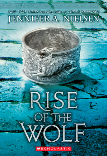Rise of the Wolf (Mark of the Thief, Book 2) (Mark of the Thief) book cover by Jennifer A. Nielsen