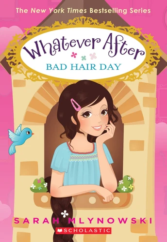 Bad Hair Day (Whatever After #5) (Whatever After) book cover by Sarah Mlynowski