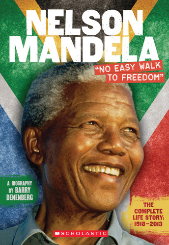 Nelson Mandela: "No Easy Walk to Freedom" book cover by Barry Denenberg
