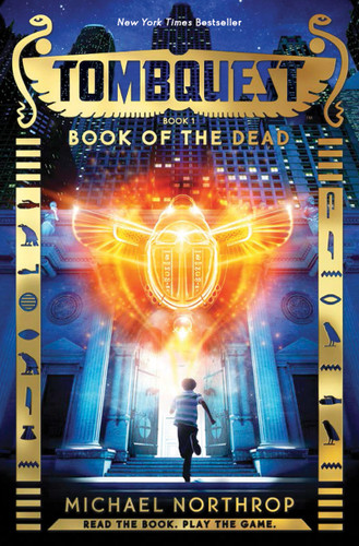 Book of the Dead (TombQuest, Book 1) (TombQuest) book cover by Michael Northrop