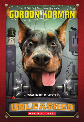 Unleashed (Swindle #7) (Swindle) book cover by Gordon Korman