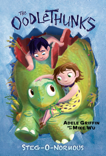 Steg-O-Normous (The Oodlethunks, Book 2) (Oodlethunks) book cover by Adele Griffin