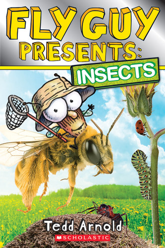 Fly Guy Presents: Insects (Scholastic Reader, Level 2) (Scholastic Reader, Level 2) book cover by Tedd Arnold