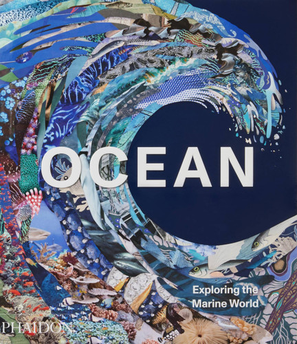 Ocean: Exploring the Marine World book cover by Phaidon Editors