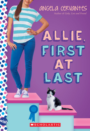 Allie, First at Last: A Wish Novel book cover by Angela Cervantes