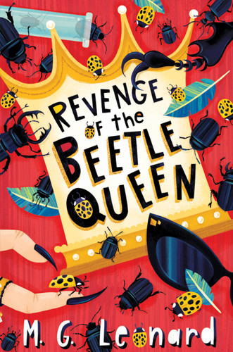 Revenge of the Beetle Queen (Beetle Trilogy, Book 2) (Beetle Boy) book cover by M. G. Leonard
